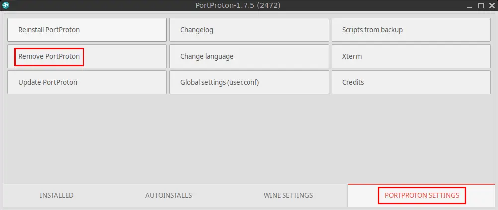 Click PORTPROTON SETTINGS > Remove PortProton